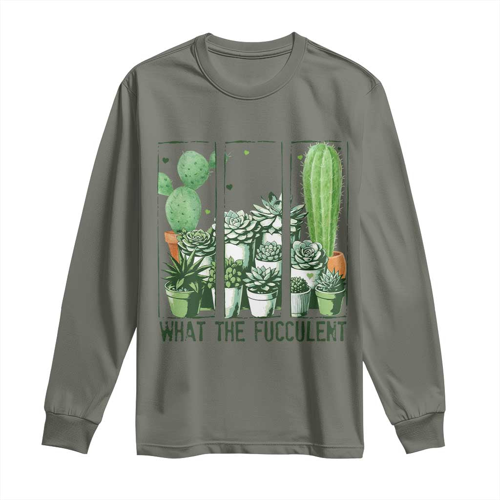 Funny Cactus Plant Lover Long Sleeve Shirt What The Fucculent - Wonder Print Shop