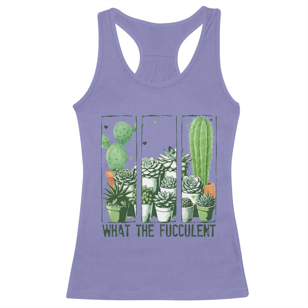 Funny Cactus Plant Lover Racerback Tank Top What The Fucculent - Wonder Print Shop