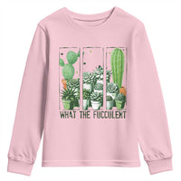 Funny Cactus Plant Lover Youth Sweatshirt What The Fucculent - Wonder Print Shop