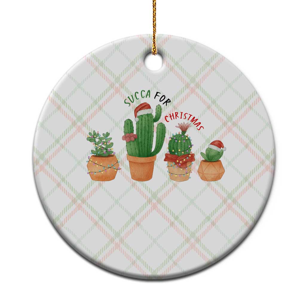 Funny Succulent Plant Lover Gift Ceramic Ornament Succa For Xmas - Wonder Print Shop