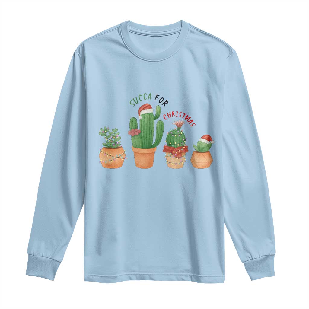 Funny Succulent Plant Lover Gift Long Sleeve Shirt Succa For Christmas - Wonder Print Shop