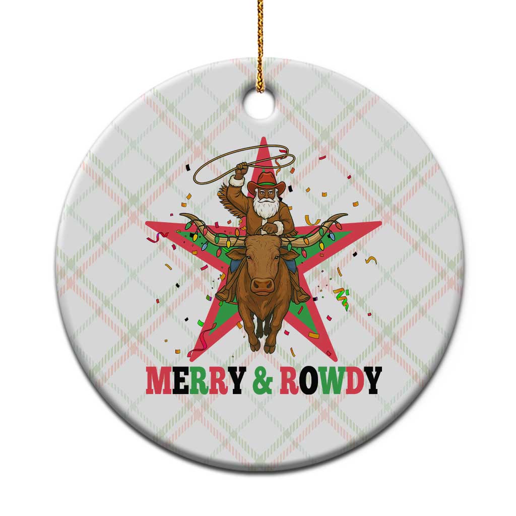 Merry And Rowdy Kwanzaa Santa Cowboy Christmas Gift Ceramic Ornament - Wonder Print Shop