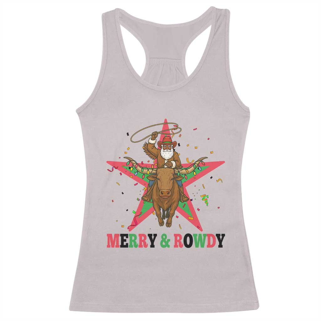 Merry And Rowdy Kwanzaa Santa Cowboy Christmas Gift Racerback Tank Top - Wonder Print Shop