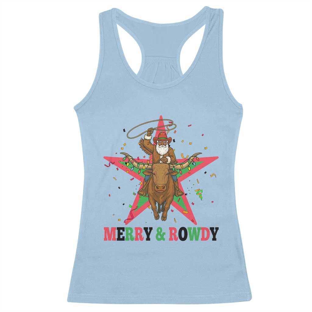 Merry And Rowdy Kwanzaa Santa Cowboy Christmas Gift Racerback Tank Top - Wonder Print Shop