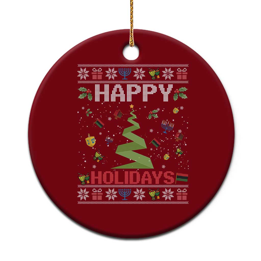 Happy Holidays For All Christmas Hanukkah Kwanzaa Gift Ceramic Ornament - Wonder Print Shop