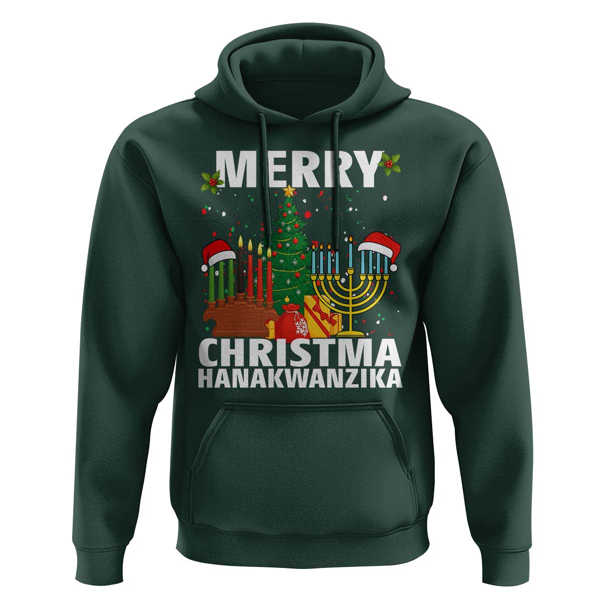 Merry Christmahanakwanzika Hoodie Christmas Hanukkah Kwanzaa Celebration Gift - Wonder Print Shop