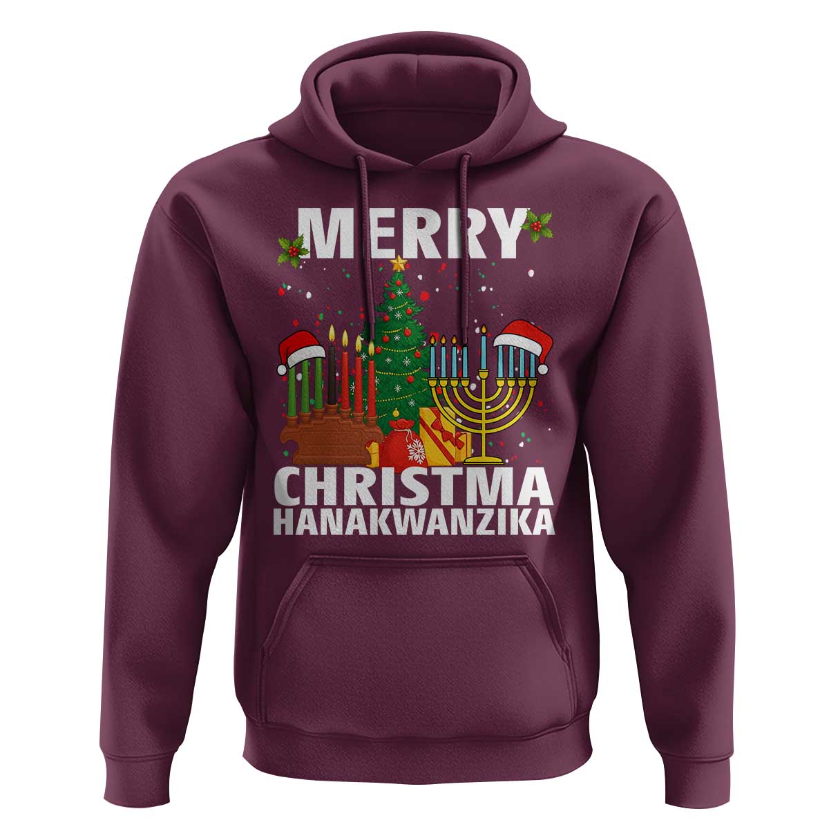 Merry Christmahanakwanzika Hoodie Christmas Hanukkah Kwanzaa Celebration Gift - Wonder Print Shop