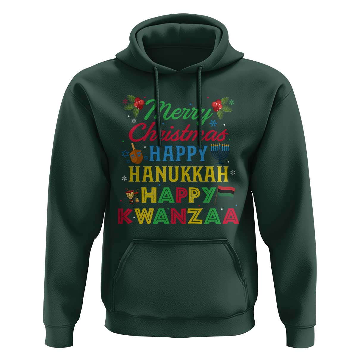 Merry Christmas Hanukkah Kwanzaa Hoodie Funny Holiday Gift - Wonder Print Shop