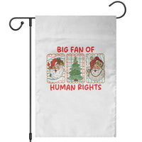 Big Fan Of Human Rights And Equality Garden Flag Xmas Activism Gift - Wonder Print Shop