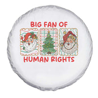 Big Fan Of Human Rights And Equality Spare Tire Cover Xmas Activism Gift - Wonder Print Shop