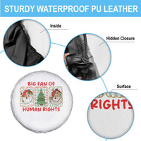 Big Fan Of Human Rights And Equality Spare Tire Cover Xmas Activism Gift - Wonder Print Shop