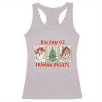 Big Fan Of Human Rights And Equality Racerback Tank Top Xmas Activism Gift - Wonder Print Shop