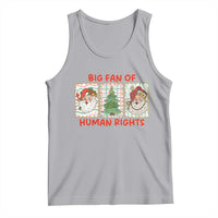 Big Fan Of Human Rights And Equality Tank Top Xmas Activism Gift - Wonder Print Shop