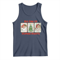 Big Fan Of Human Rights And Equality Tank Top Xmas Activism Gift - Wonder Print Shop