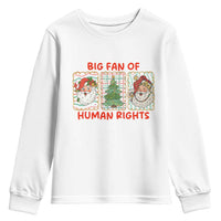 Big Fan Of Human Rights And Equality Youth Sweatshirt Xmas Activism Gift - Wonder Print Shop