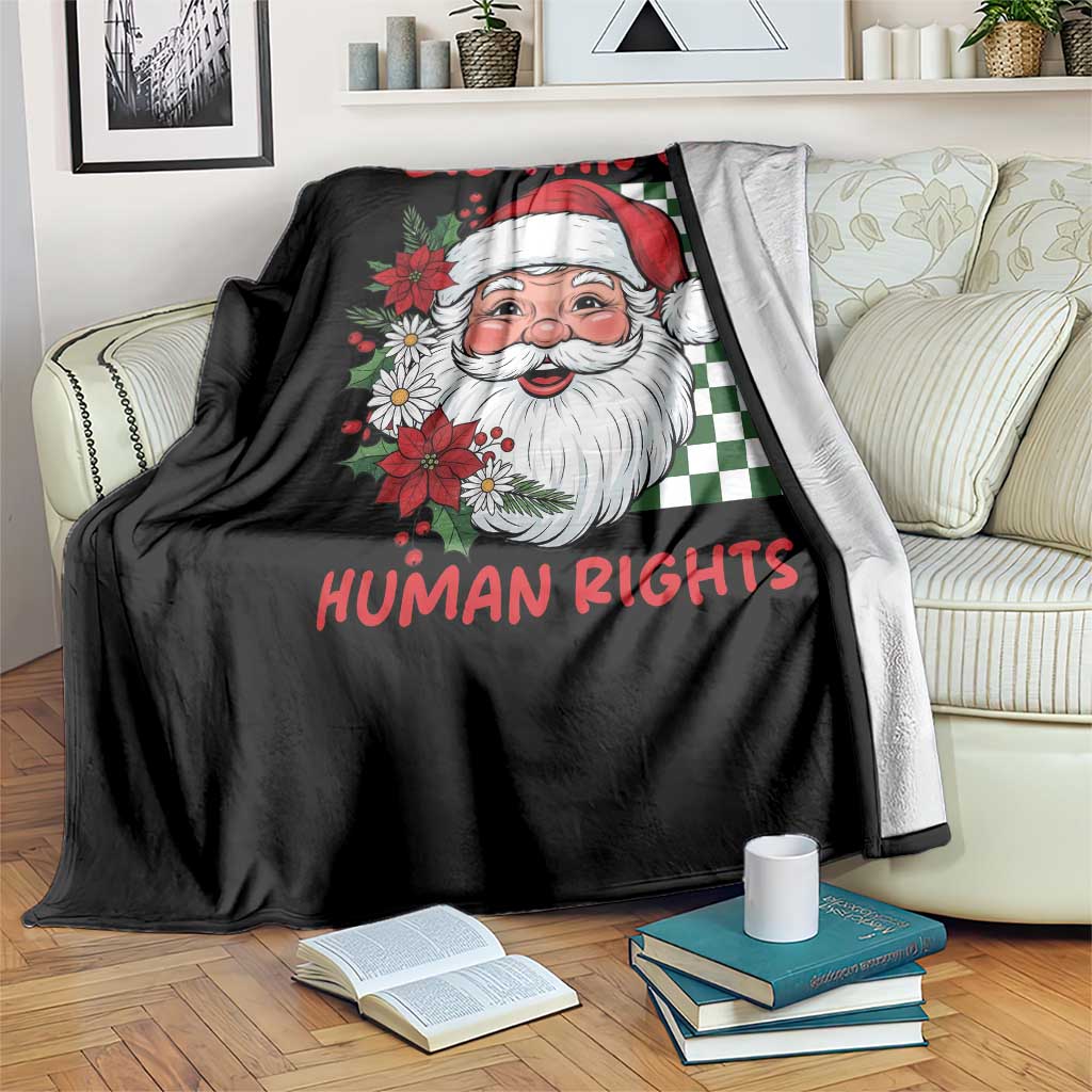 Christmas Cute Santa Big Fan Of Human Rights Gift Throw Blanket - Wonder Print Shop