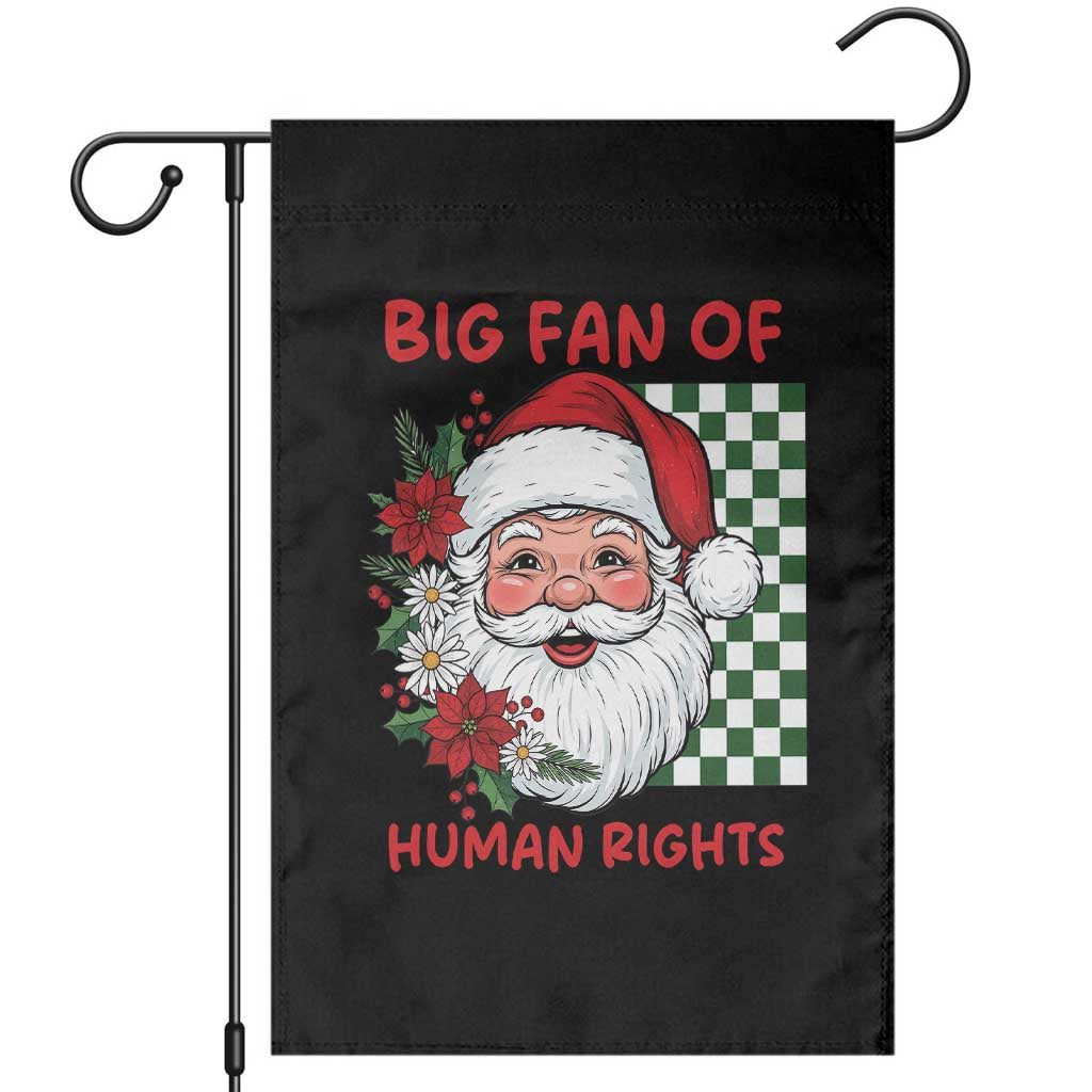 Christmas Cute Santa Big Fan Of Human Rights Gift Garden Flag - Wonder Print Shop