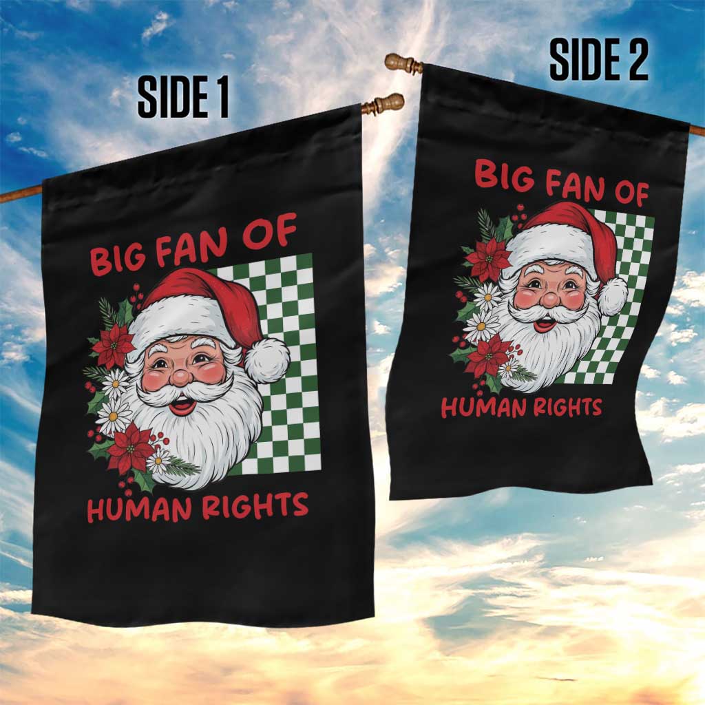 Christmas Cute Santa Big Fan Of Human Rights Gift Garden Flag - Wonder Print Shop