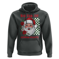Christmas Cute Santa Big Fan Of Human Rights Gift Hoodie - Wonder Print Shop