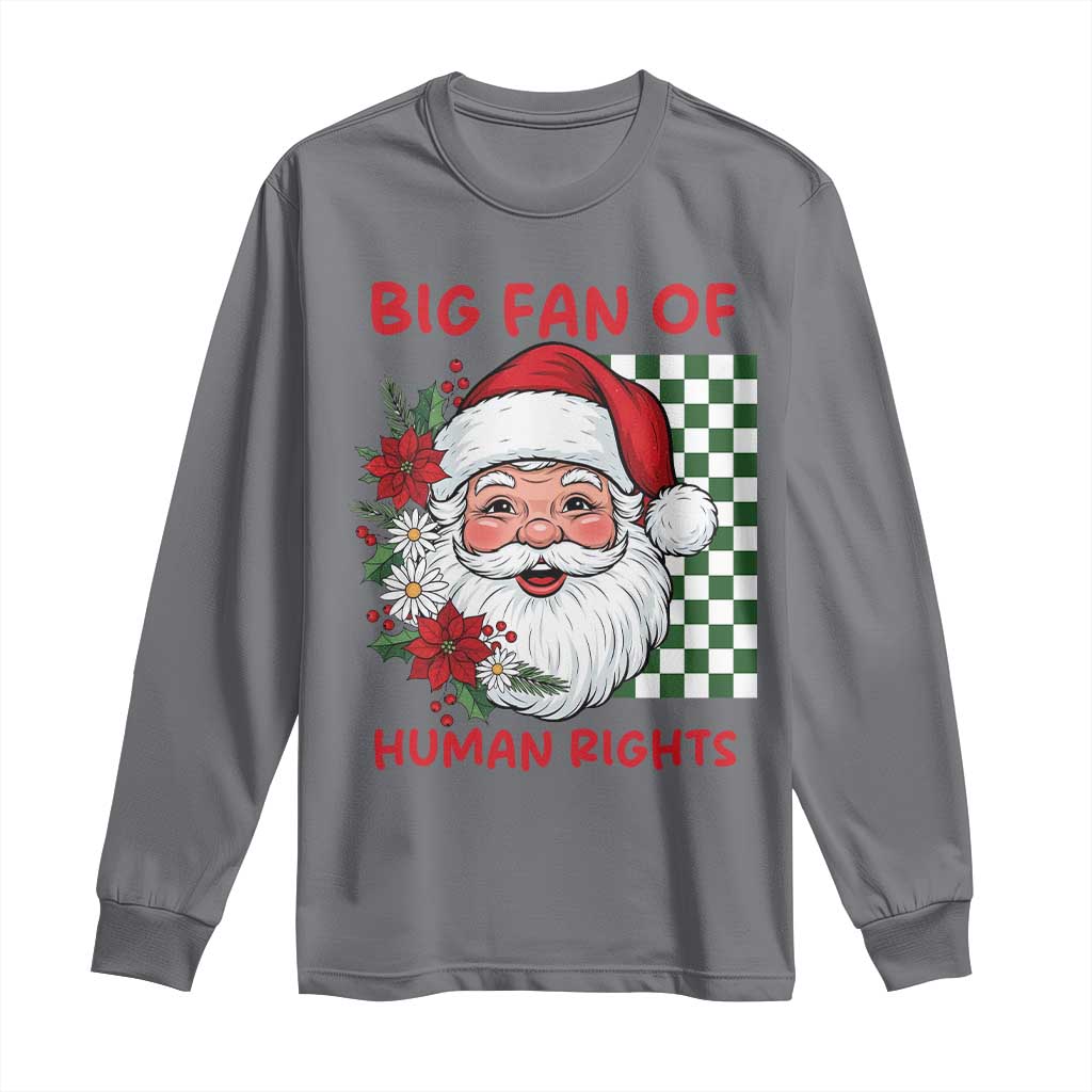 Christmas Cute Santa Big Fan Of Human Rights Gift Long Sleeve Shirt - Wonder Print Shop
