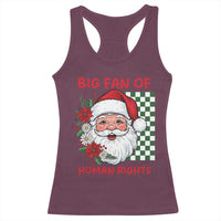 Christmas Cute Santa Big Fan Of Human Rights Gift Racerback Tank Top - Wonder Print Shop