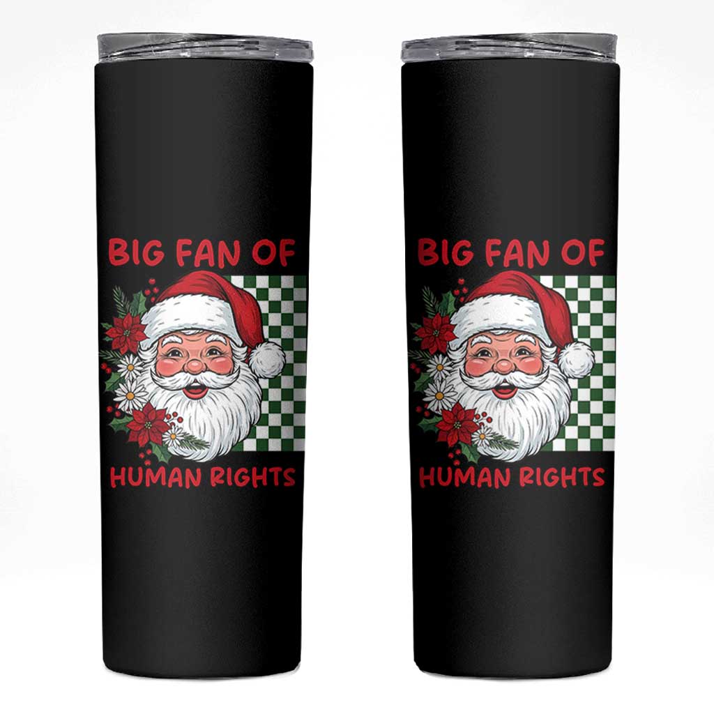 Christmas Cute Santa Big Fan Of Human Rights Gift Skinny Tumbler - Wonder Print Shop