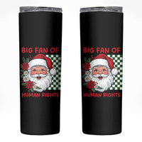 Christmas Cute Santa Big Fan Of Human Rights Gift Skinny Tumbler - Wonder Print Shop