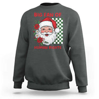 Christmas Cute Santa Big Fan Of Human Rights Gift Sweatshirt - Wonder Print Shop