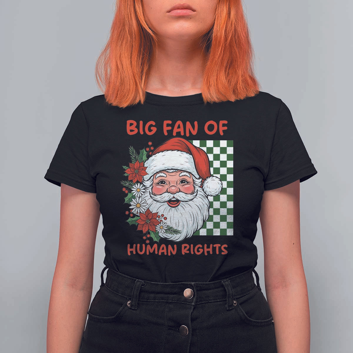 Christmas Cute Santa Big Fan Of Human Rights Gift T Shirt For Women - Wonder Print Shop
