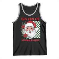 Christmas Cute Santa Big Fan Of Human Rights Gift Tank Top - Wonder Print Shop