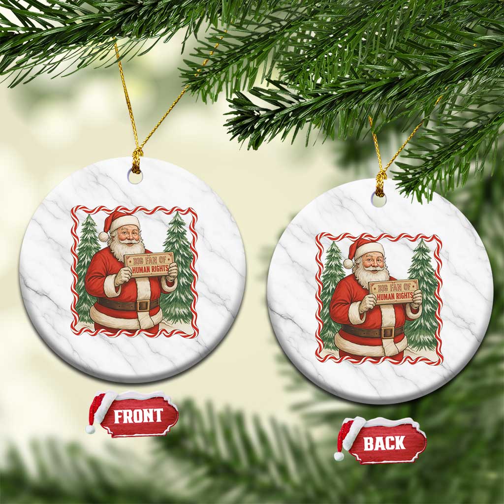 Christmas Gift For Big Fans Of Human Rights And Activism Ceramic Ornament - Wonder Print Shop