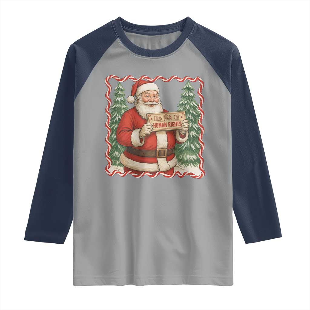 Christmas Gift For Big Fans Of Human Rights And Activism Raglan Shirt - Wonder Print Shop