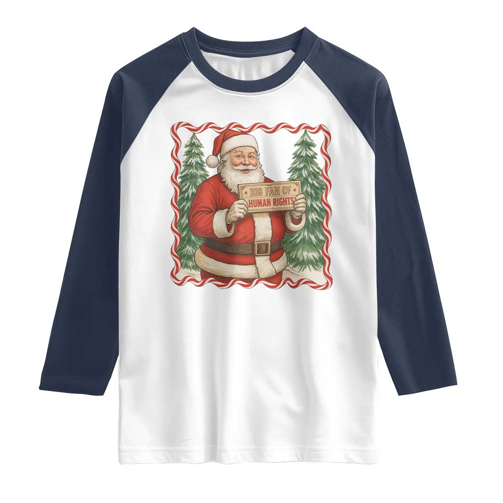 Christmas Gift For Big Fans Of Human Rights And Activism Raglan Shirt - Wonder Print Shop