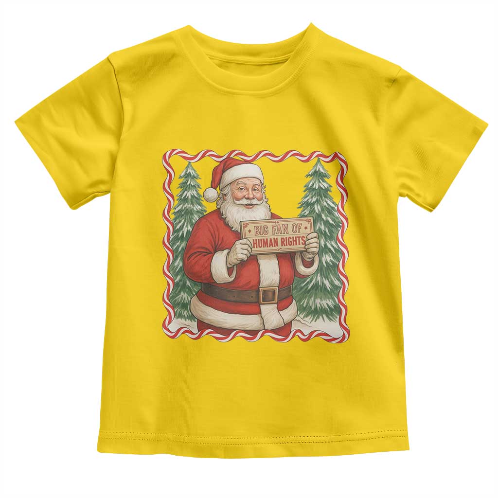 Christmas Gift For Big Fans Of Human Rights And Activism Toddler T Shirt - Wonder Print Shop