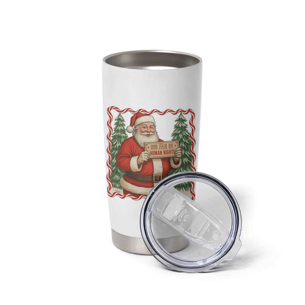 Christmas Gift For Big Fans Of Human Rights And Activism Tumbler Cup - Wonder Print Shop