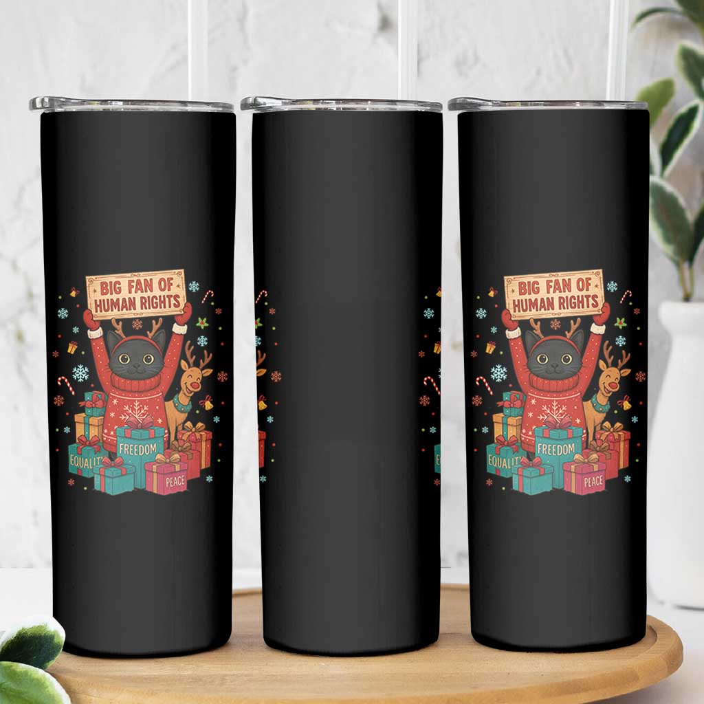 Cute Santa Cat Big Fan Of Human Rights Skinny Tumbler Christmas Supporters - Wonder Print Shop