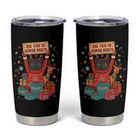 Cute Santa Cat Big Fan Of Human Rights Tumbler Cup Christmas Supporters - Wonder Print Shop