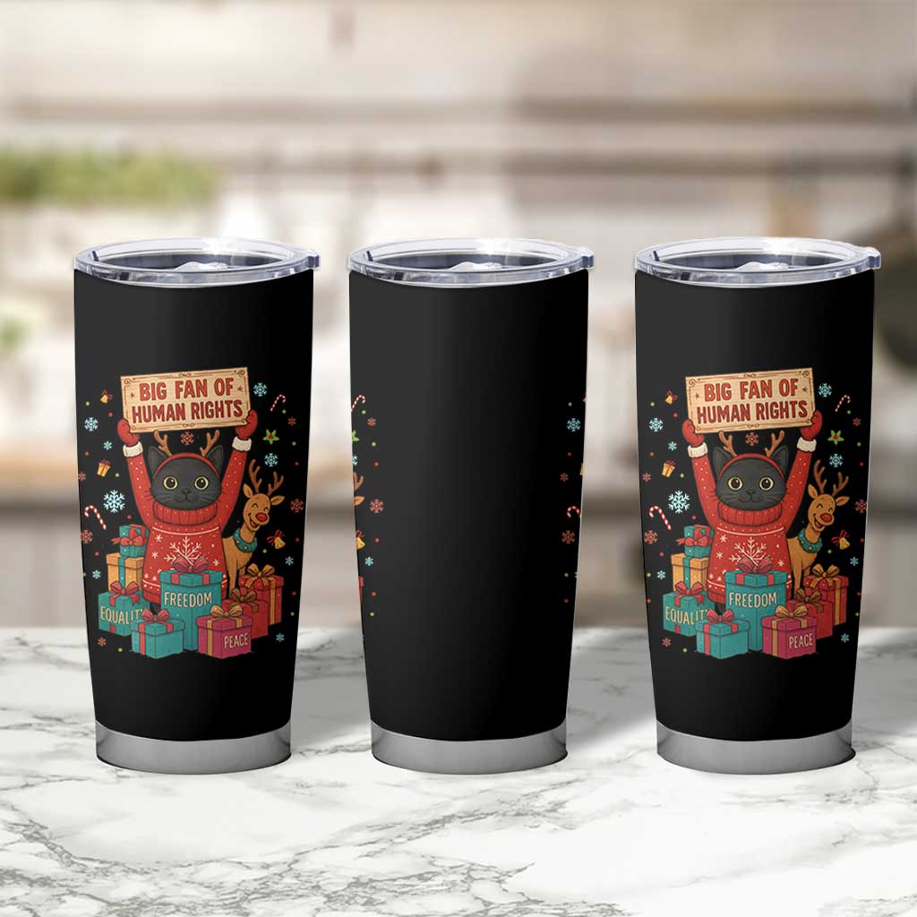 Cute Santa Cat Big Fan Of Human Rights Tumbler Cup Christmas Supporters - Wonder Print Shop