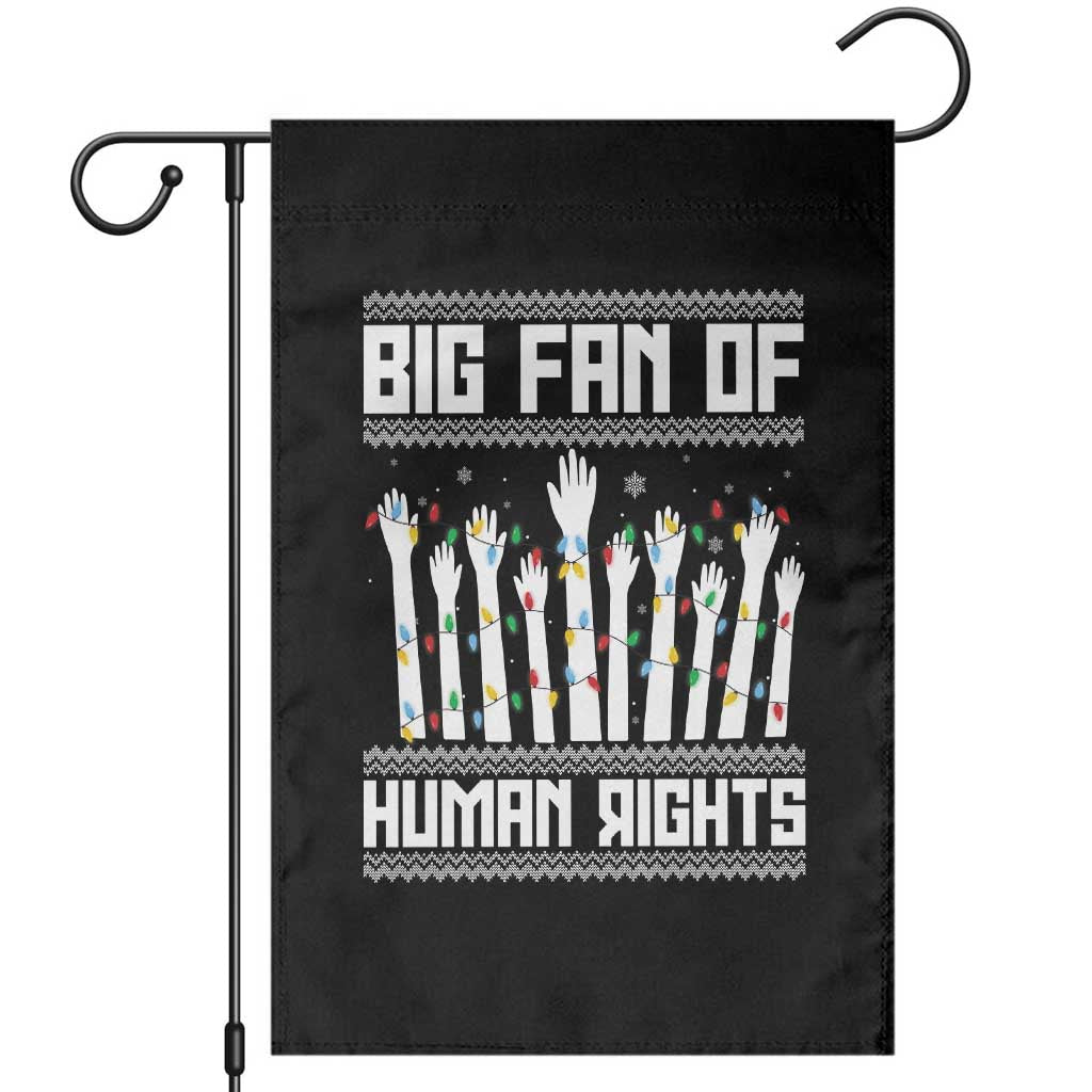 Big Fan Of Human Rights Equality Supporters Garden Flag Christmas Gift - Wonder Print Shop
