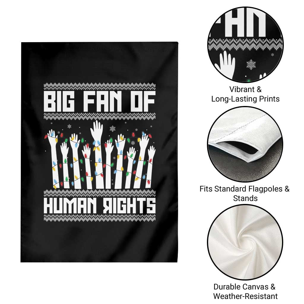 Big Fan Of Human Rights Equality Supporters Garden Flag Christmas Gift - Wonder Print Shop