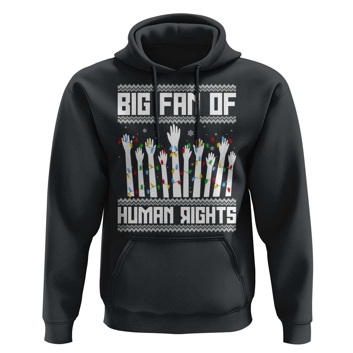 Big Fan Of Human Rights Equality Supporters Hoodie Christmas Gift - Wonder Print Shop