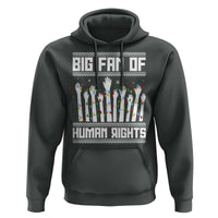 Big Fan Of Human Rights Equality Supporters Hoodie Christmas Gift - Wonder Print Shop