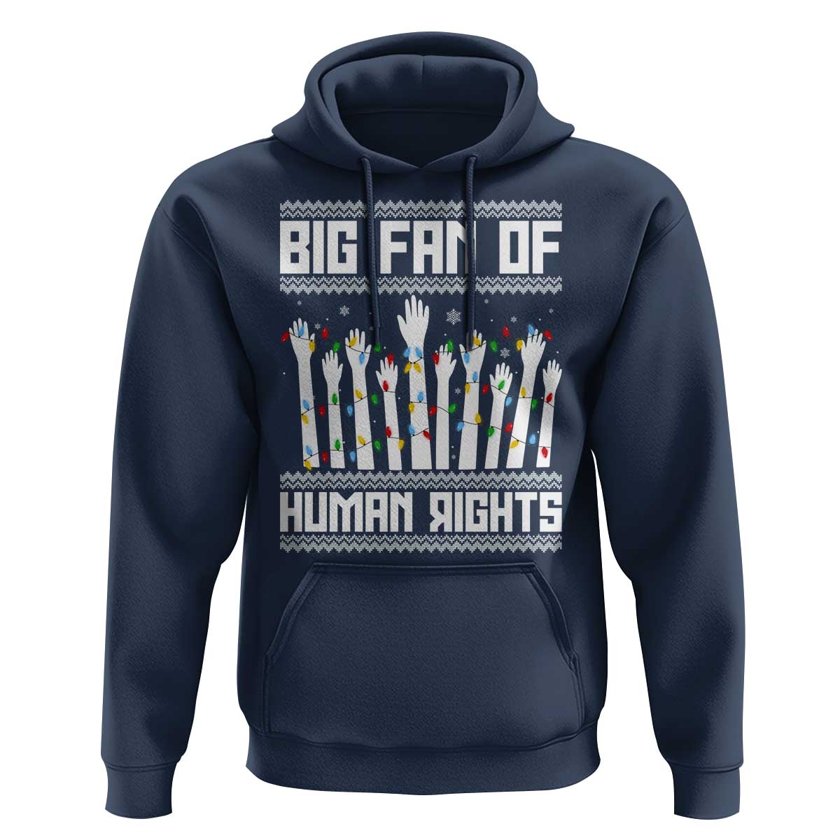 Big Fan Of Human Rights Equality Supporters Hoodie Christmas Gift - Wonder Print Shop