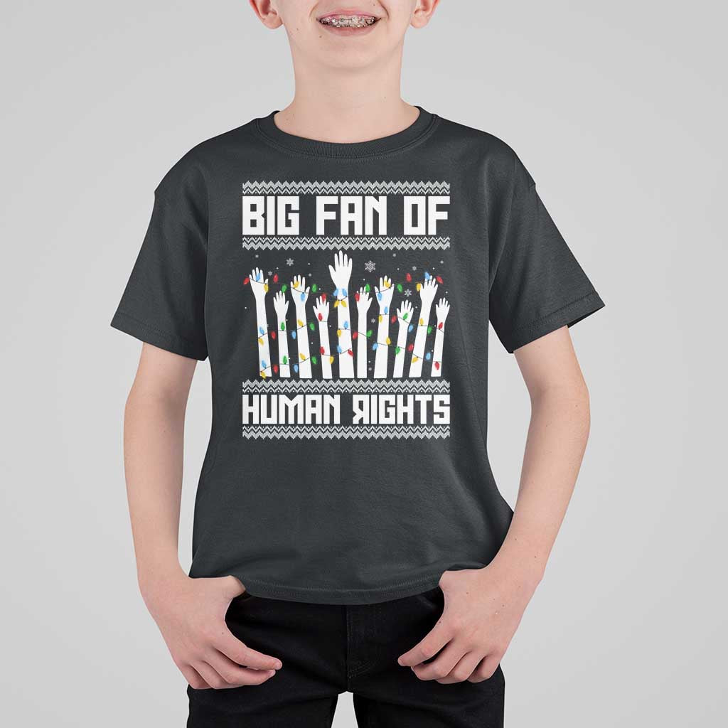 Big Fan Of Human Rights Equality Supporters T Shirt For Kid Christmas Gift - Wonder Print Shop