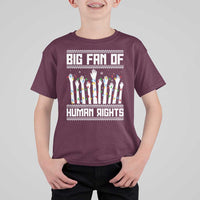 Big Fan Of Human Rights Equality Supporters T Shirt For Kid Christmas Gift - Wonder Print Shop