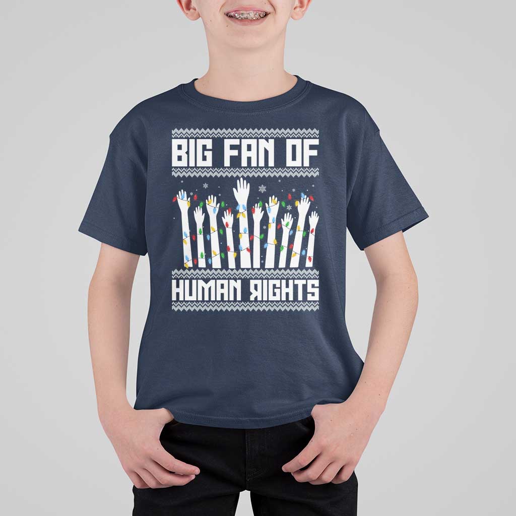 Big Fan Of Human Rights Equality Supporters T Shirt For Kid Christmas Gift - Wonder Print Shop