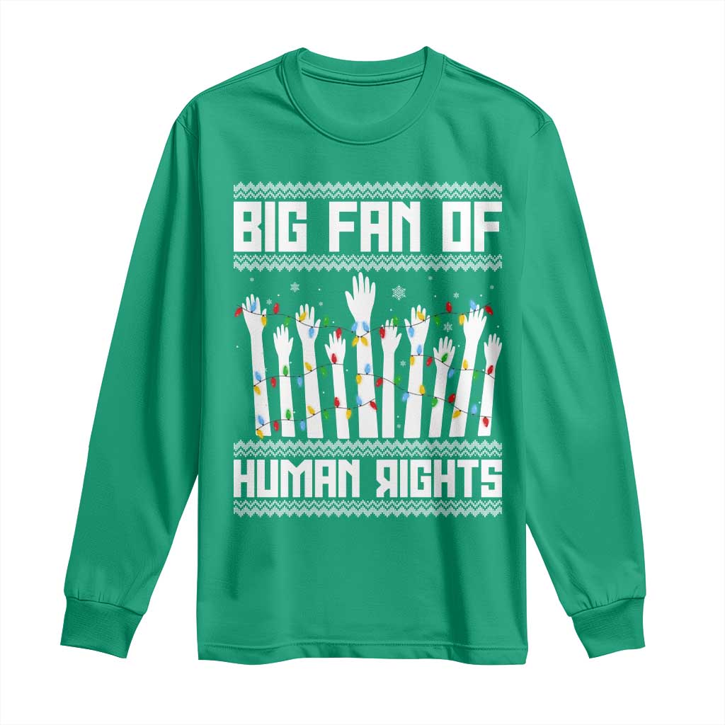 Big Fan Of Human Rights Equality Supporters Long Sleeve Shirt Christmas Gift - Wonder Print Shop