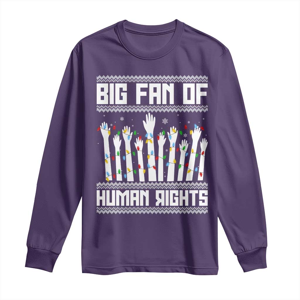 Big Fan Of Human Rights Equality Supporters Long Sleeve Shirt Christmas Gift - Wonder Print Shop