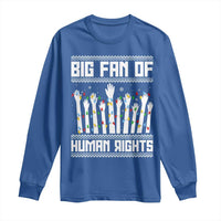 Big Fan Of Human Rights Equality Supporters Long Sleeve Shirt Christmas Gift - Wonder Print Shop