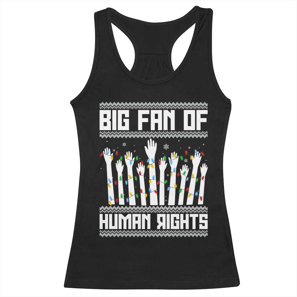 Big Fan Of Human Rights Equality Supporters Racerback Tank Top Christmas Gift - Wonder Print Shop